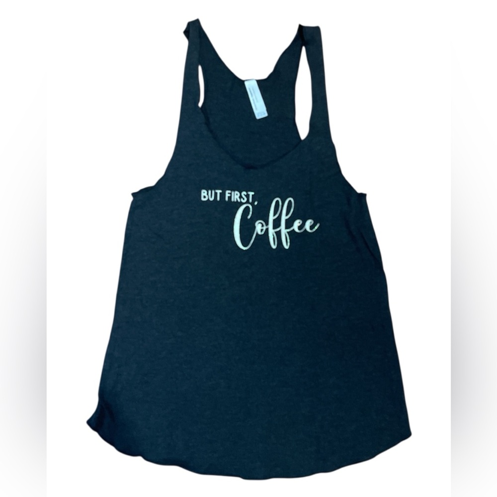 American Apparel Black Tank Top - 'But First, Coffee' SMALL